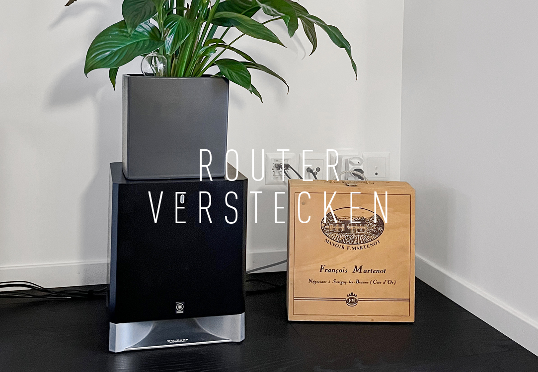 Router verstecken